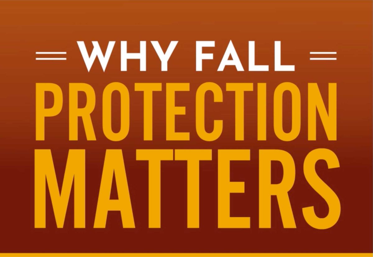 Fall Protection Matters