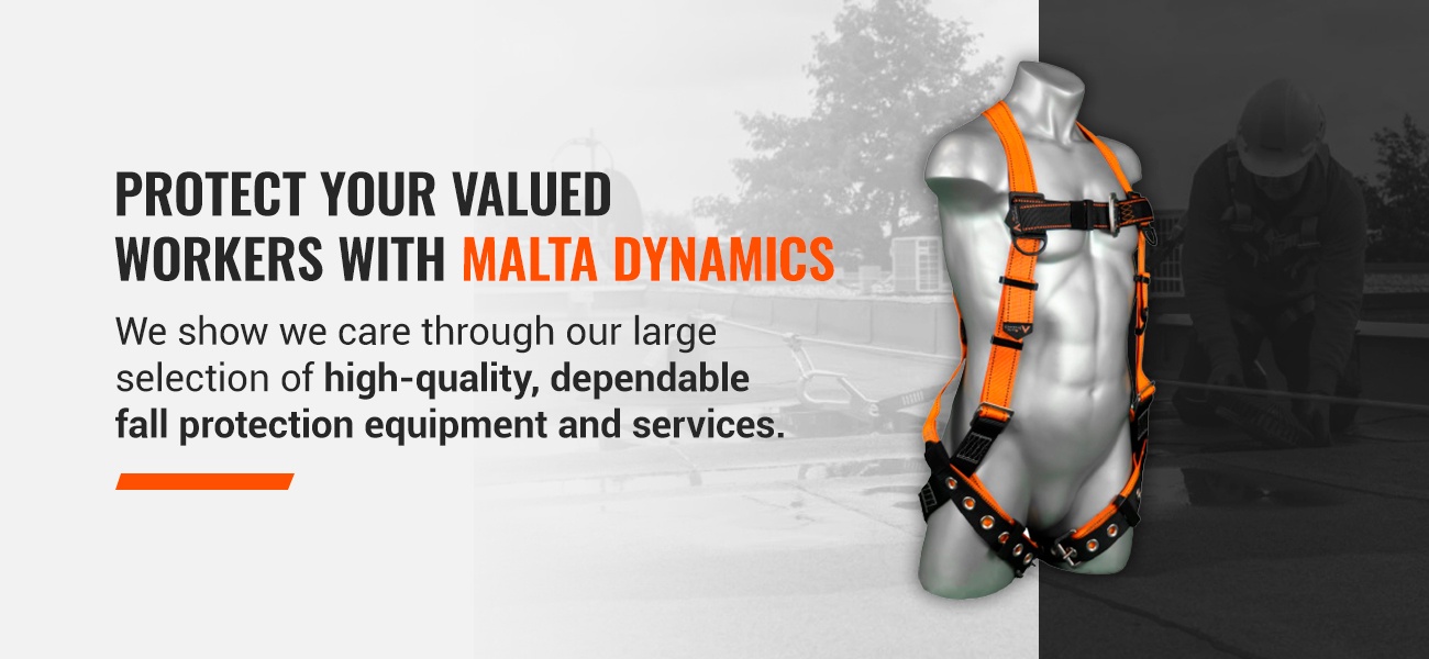 protect your valued workers with Maltas cutting edge fall safety harnesses