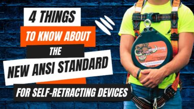 4 Things to Know about the New ANSI Standard for Self Retracting Devices