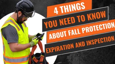 4 Things You Need to Know About Fall Protection Expiration and Inspection